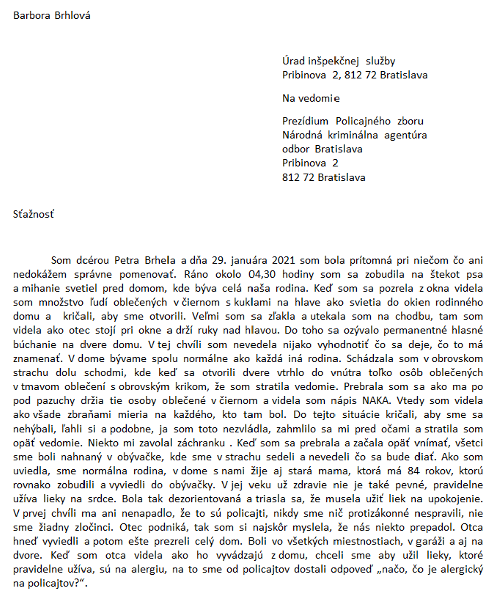 Dcéra Brhela opísala neprimeraný zásah NAKA