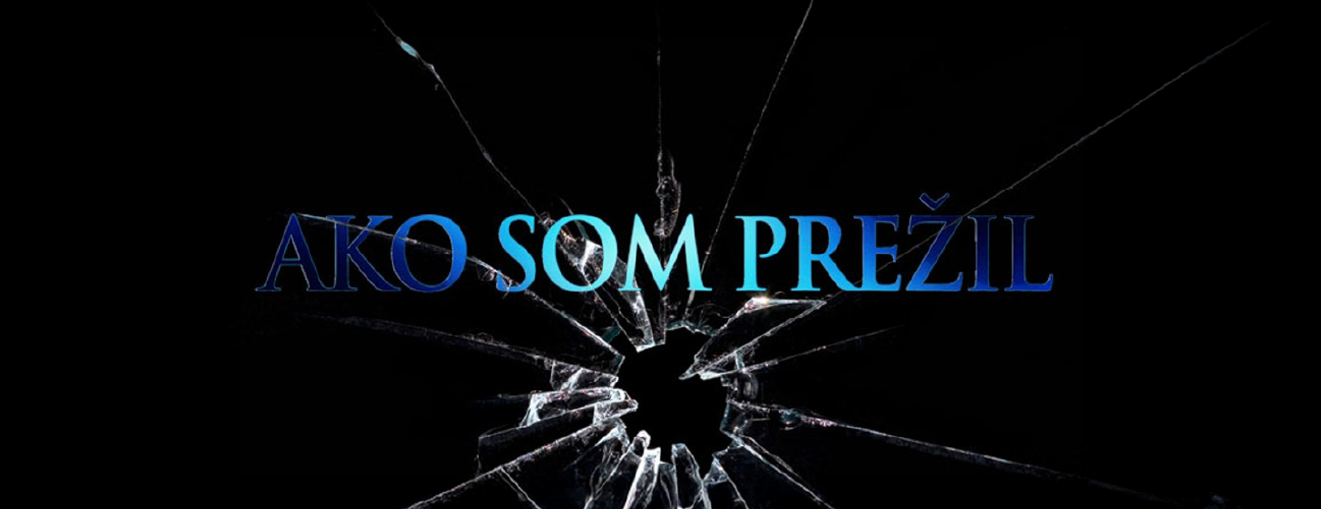 Ako som prežil