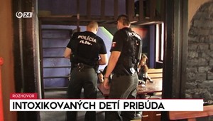 Rozhovory 24: Intoxikovaných detí pribúda