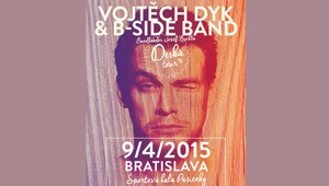 Vojtěch Dyk & B-SIDE BAND vystúpia v Bratislave už o týždeň