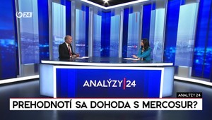 Analýzy 24: Naše agropotravinárstvo by malo byť z dohody Mercosur vyňaté