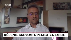 Štúdio 24: Kúrenie drevom a platby za emisie