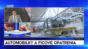 Štúdio 24: Automobilky a Ficove opatrenia