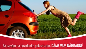 Ak sa vám cez dovolenku pokazí auto, dostanete od nás náhradné