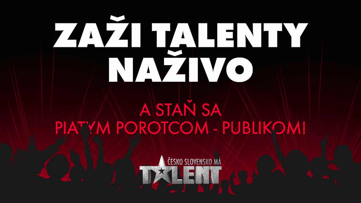 Staňte sa súčasťou najúspešnejšej svetovej talentovej show: Zažite ju ako divák na vlastnej koži!