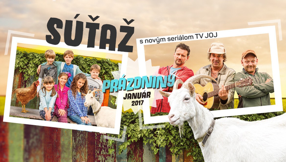 Súťaž so seriálom Prázdniny: Kto si užije skvelý pobyt v Tatrách s JOJkou?